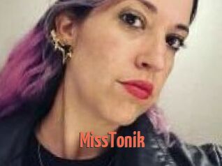 MissTonik