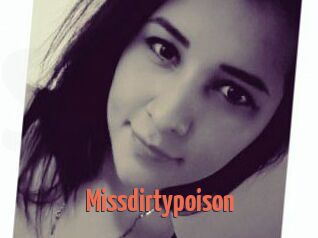 Missdirtypoison
