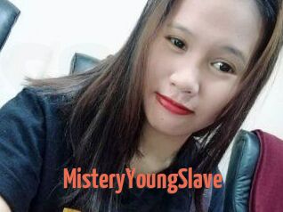 MisteryYoungSlave