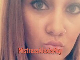 MistressAlexisMay