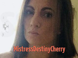 MistressDestinyCherry