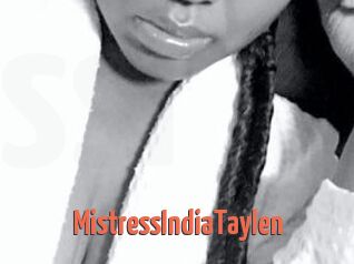 MistressIndiaTaylen