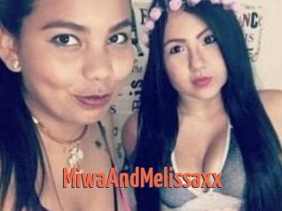 MiwaAndMelissaxx