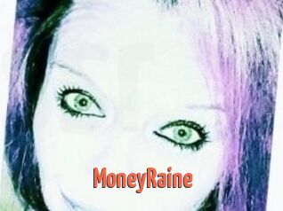MoneyRaine