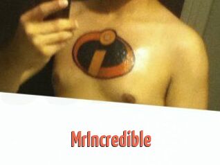 MrIncredible
