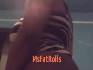 MsFatRolls
