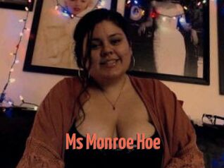 Ms_Monroe_Hoe