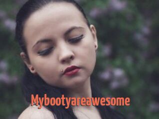 Mybootyareawesome