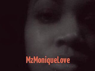 MzMoniqueLove