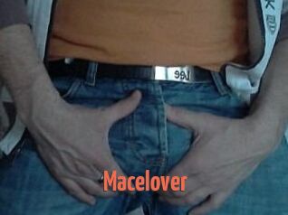 Macelover