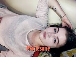 Maciesane