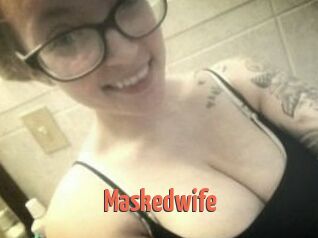 Maskedwife