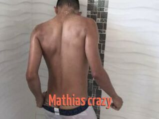 Mathias_crazy