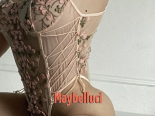 Maybelluci