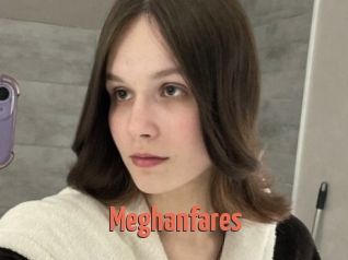 Meghanfares