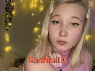 Meowkakitty