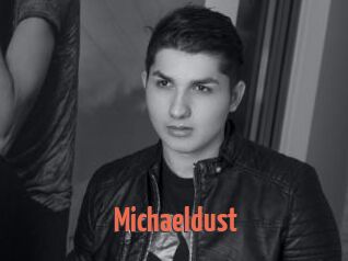 Michaeldust