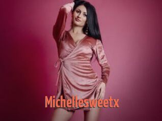 Michellesweetx