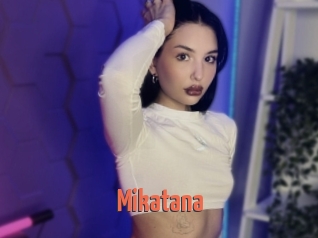 Mikatana