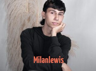 Milanlewis