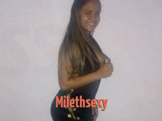 Milethsexy