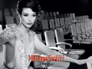 Millanefertiti