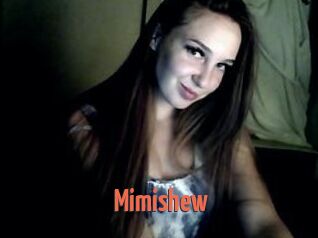 Mimishew
