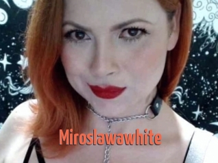 Miroslawawhite
