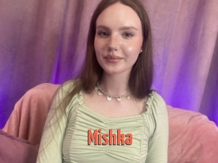Mishka