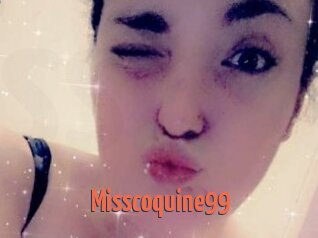 Misscoquine99