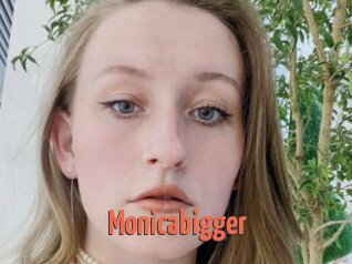 Monicabigger