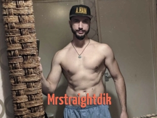 Mrstraightdik