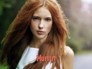 Murrrrr