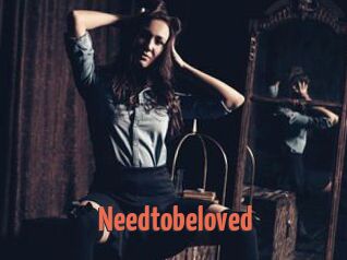 Needtobeloved