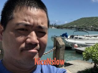 NiceNslow