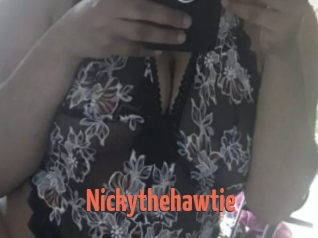 Nickythehawtie