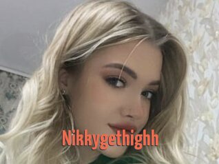 Nikkygethighh