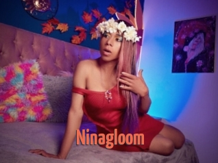 Ninagloom