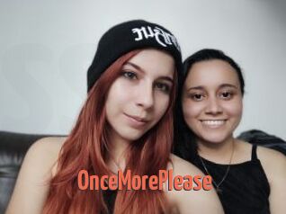 OnceMorePlease