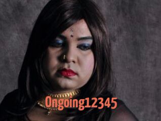 Ongoing12345