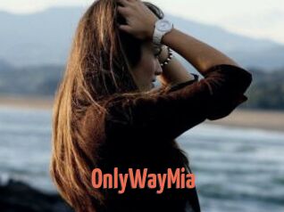 OnlyWayMia