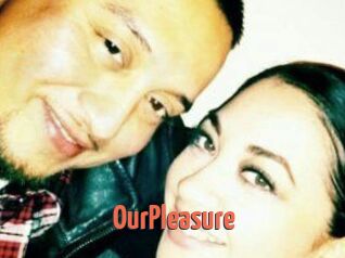 OurPleasure