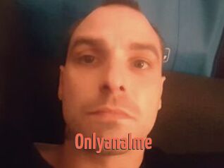 Onlyanalme