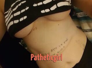 Patheticgirl