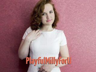 PlayfulMillyForU