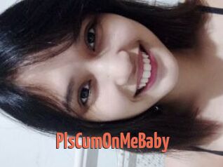 PlsCumOnMeBaby