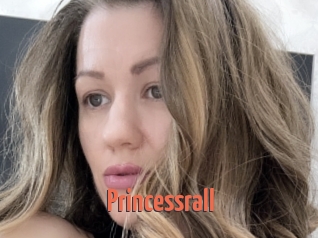 Princessrall