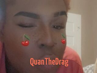 QuanTheDrag