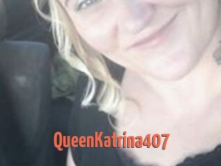 QueenKatrina407