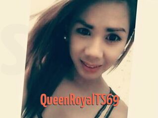 QueenRoyalTS69